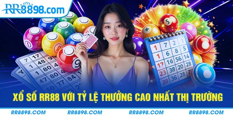 Xổ số RR88 với tỷ lệ trả thưởng hấp dẫn 1:99