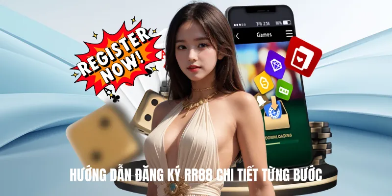 Hướng Dẫn Đăng Ký RR88 Chi Tiết Từng Bước